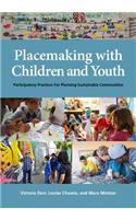 Placemaking with Children and Youth