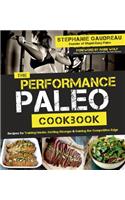 The Performance Paleo Cookbook