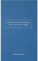 Portraits from the Bible-New Testament