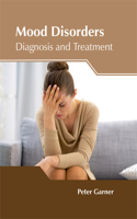 Mood Disorders: Diagnosis and Treatment