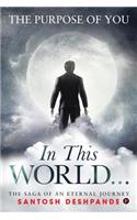 In This World...