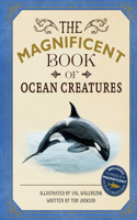 Magnificent Book of Ocean Creatures