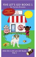 Five Let's GO! Books 1