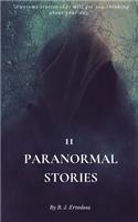 11 Paranormal Stories