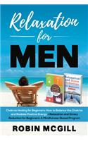 Relaxation for Men