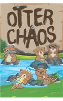 Otter Chaos