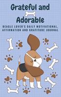 Grateful and Adorable