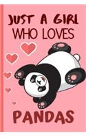 Just A Girl: Blank Lined Funny Panda Notebook Journal 6X9 For Writing, Sketching Great Gift Idea For Panda Lovers