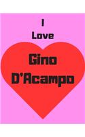 I love Gino D'Acampo