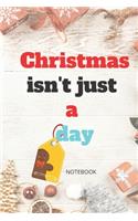 Christmas isn't just a day