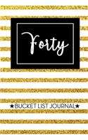Forty Bucket List Journal: Cute 40th Birthday Gift for Women - Alternative to a Card Notebook- Great Christmas or Birthday Present for Her