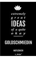 Notizbuch für Goldschmiede / Goldschmied / Goldschmiedin