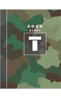 Personalised 2020 Diary Week To View Planner: A4 Letter T Green And Brown Camo Camouflage Organiser And Planner For The Year Ahead, School, Business, Office, Work, University