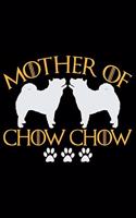 Mother Of Chow Chow