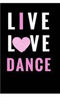 Live Love Dance