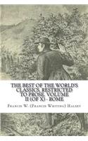 The Best of the World's Classics, Restricted to prose. Volume II (of X) - Rome