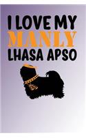 I Love My Manly Lhasa Apso: Purple Blend, Orange & Black Design, Blank College Ruled Line Paper Journal Notebook for Dog Moms and Their Families. (Dog Gender Reveal and Dog Dad