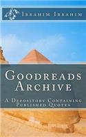 Goodreads Archive: A Depository Containing Published Quotes