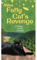 Miss Fatty Cat's Revenge