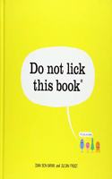 Do Not Lick This Book