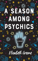 Season Among Psychics