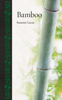 Bamboo: (Botanical)