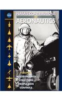 NASA's Contributions to Aeronuatics Volume I: Aerodynamics, Structures, Propulsion, Controls