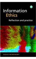 Information Ethics: Reflection and practice