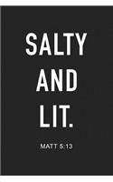 Salty and Lit Matt 5-13