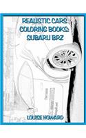 Realistic Cars Coloring Books: Subaru Brz