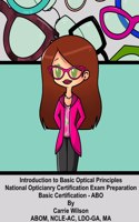 Introduction to Basic Optical Principles