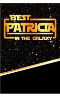 Best Patricia in the Galaxy