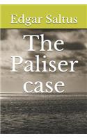 The Paliser Case