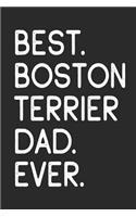 Best Boston Terrier Dad Ever