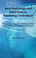 Dark Psychology and Mind Control