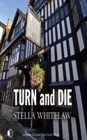 Turn and Die