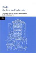 Bede: On Ezra and Nehemiah