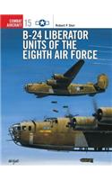 B-24 Liberator Units of the Eighth Air Force