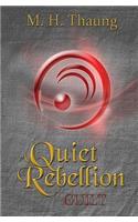 A Quiet Rebellion