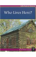 Who Lives Here?