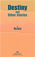 Destiny and Other Stories