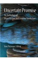 Uncertain Promise