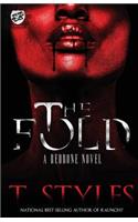 The Fold (The Cartel Publications Presents): (4 Redbone)