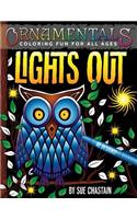 OrnaMENTALs Lights Out