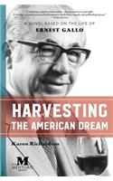 Harvesting the American Dream