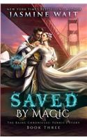 Saved by Magic