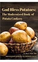 God Bless Potatoes