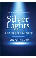 Silver Lights