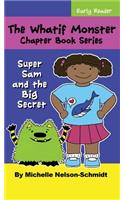 The Whatif Monster Chapter Book Series