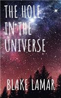 Hole in the Universe